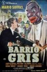 Barrio gris Movie Streaming Online