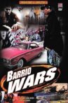 Barrio Wars Movie Streaming Online