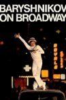 Baryshnikov on Broadway Movie Streaming Online