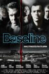 Baseline Movie Streaming Online