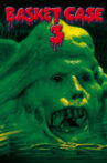 Basket Case 3 Movie Streaming Online