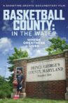 Basketball County: In the Water Movie Streaming Online