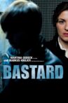 Bastard Movie Streaming Online