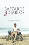 Bastards y Diablos Movie Streaming Online