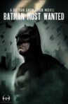 Batman: Most Wanted Movie Streaming Online