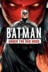 Batman: Under the Red Hood Movie Streaming Online