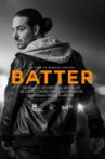 Batter Movie Streaming Online