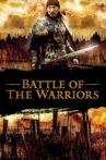 Battle of the Warriors Movie Streaming Online