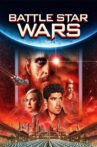 Battle Star Wars Movie Streaming Online