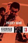 Battles Without Honor and Humanity: Proxy War Movie Streaming Online