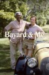 Bayard & Me Movie Streaming Online