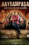 Bayrampaşa Ben Fazla Kalmayacağım Movie Streaming Online