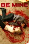Be Mine Movie Streaming Online