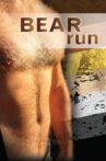 Bear Run: Celebrating the Bear Community Movie Streaming Online