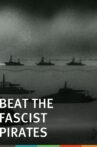 Beat the Fascist Pirates Movie Streaming Online