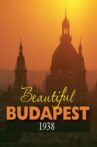 Beautiful Budapest Movie Streaming Online