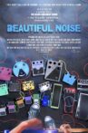Beautiful Noise Movie Streaming Online