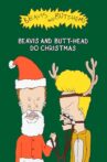 Beavis and Butt-Head Do Christmas Movie Streaming Online