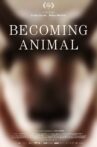 Becoming Animal Movie Streaming Online
