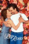 Bed of Roses Movie Streaming Online