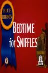 Bedtime for Sniffles Movie Streaming Online