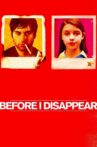 Before I Disappear Movie Streaming Online
