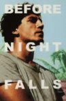 Before Night Falls Movie Streaming Online