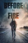 Before the Fire Movie Streaming Online