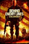 Behind Enemy Lines III: Colombia Movie Streaming Online