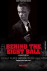 Behind the Eight Ball Movie Streaming Online