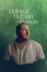 Being a Human Person Movie Streaming Online