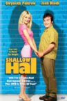 Being 'Shallow Hal' Movie Streaming Online