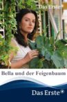 Bella und der Feigenbaum Movie Streaming Online