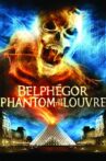 Belphegor, Phantom of the Louvre Movie Streaming Online