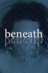 Beneath Movie Streaming Online