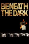 Beneath the Dark Movie Streaming Online