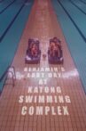 Benjamin's Last Day At Katong Swimming Complex Movie Streaming Online
