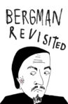Bergman Revisited Movie Streaming Online