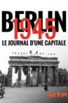 Berlin 1945 - Tagebuch einer Großstadt Movie Streaming Online