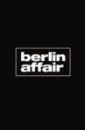 Berlin Affair Movie Streaming Online