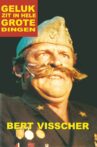 Bert Visscher: Geluk zit in hele grote dingen Movie Streaming Online