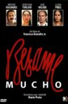 Besame Mucho Movie Streaming Online
