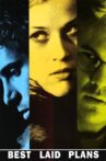Best Laid Plans Movie Streaming Online