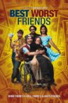 Best Worst Friends Movie Streaming Online