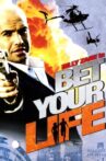 Bet Your Life Movie Streaming Online