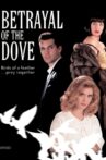 Betrayal of the Dove Movie Streaming Online