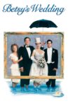 Betsy's Wedding Movie Streaming Online