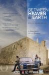Between Heaven and Earth Movie Streaming Online