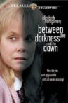 Between the Darkness and the Dawn Movie Streaming Online