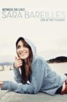 Between The Lines Sara Bareilles Live At The Fillmore Movie Streaming Online